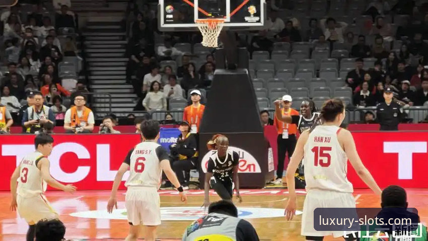 3个关键转折点：从技术角度复盘中国女篮86-76战胜南苏丹的战术博弈